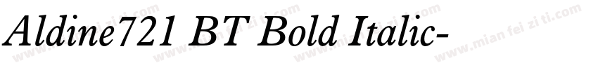 Aldine721 BT Bold Italic字体转换